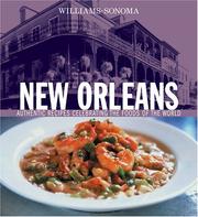 Cover of: Williams-Sonoma New Orleans: Authentic Recipes Celebrating The Foods Of the World (Williams-Sonoma Foods of the World)
