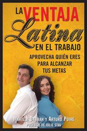 Cover of: La Ventaja Latina en el Trabajo (Latino Advantage in the Workplace)