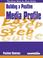 Cover of: Easy Step by Step Guide to Building a Positive Media Profile