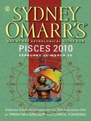 Cover of: Sydney Omarr's Day-By-Day Astrological Guide for the Year 2010 by Trish MacGregor