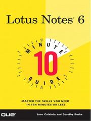 Cover of: 10 Minute Guide to Lotus Notes 6