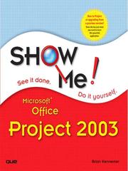 Show Me Microsoft Office Project 2003