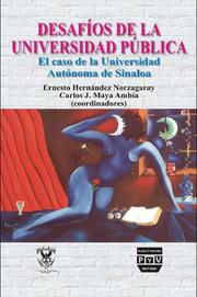 Desafios de la Universidad Publica by Ernesto Hernandez Norzagaray