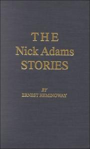 Cover of: Nick Adams Stories by Ernest Hemingway