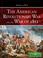 Cover of: The American Revolutionary War and The War of 1812