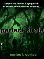 Front cover of Perfect Circle by Carlos J Cortes