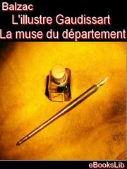 Cover of: L'illustre Gaudissart ; La muse du departement