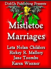 Cover of: Mistletoe Marriages