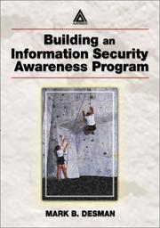 Building an Information Security Awareness Program by Mark B. Desman