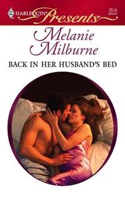 Back in Her Husband's Bed by Melanie Milburne