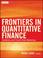 Cover of: Frontiers in Quantitative Finance