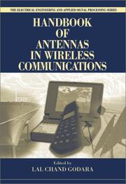 Cover of: Handbook of Antennas in Wireless Communications (Electrical Engineering and Applied Signal Processing) | Lal Chand Godara