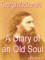 Cover of: A Diary of an Old Soul by 