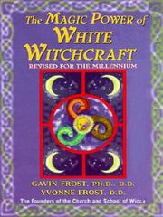 Cover of: Magic Power of White Witchcraft
