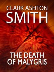 Cover of The Death of Malygris by Clark Ashton Smith