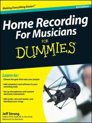 Home Recording For Musicians For Dummies®