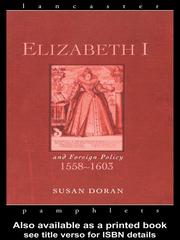 Elizabeth I and Foreign Policy, 1558-1603 by Susan Doran