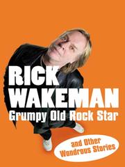 Cover of: Grumpy Old Rock Star