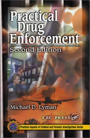 Cover of: Practical Drug Enforcement, Second Edition (Practical Aspects of Criminal and Forensic Investigations)