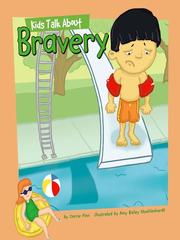 Kids Talk About Bravery