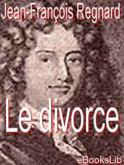 Front cover of Le divorce by de Regnar