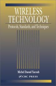 Cover of: Wireless Technology: Protocols, Standards, and Techniques