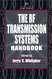 The RF transmission systems handbook by Jerry C. Whitaker
