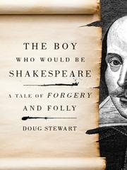 Cover of: The Boy Who Would Be Shakespeare