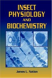 Insect physiology and biochemistry by James L. Nation