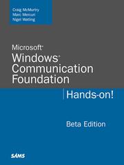 Microsoft® Windows® Communication Foundation Hands-on!