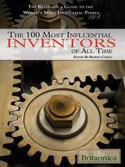 Cover of: The 100 Most Influential Inventors of All Time by 