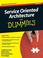 Cover of: Service Oriented Architecture For Dummies®