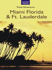 Cover of: Miami Florida & Fort Lauderdale by 