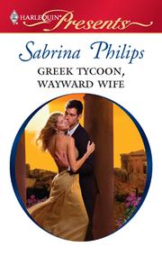 Greek Tycoon, Wayward Wife by Sabrina Philips