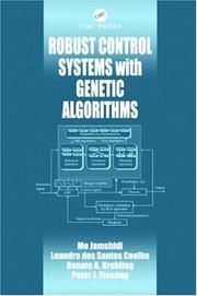 Robust Control Systems with Genetic Algorithms by Mo Jamshidi, Renato A. Krohling, Leandro dos S. Coelho, Peter J. Fleming