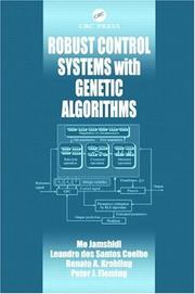 Cover of: Robust Control Systems with Genetic Algorithms (Control Series) by Mo Jamshidi, Renato A. Krohling, Leandro dos S. Coelho, Peter J. Fleming