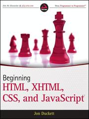 Beginning HTML, XHTML, CSS, and JavaScript by Jon Duckett