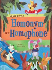 Cover of: If You Were a Homonym or a Homophone
