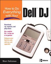 How to Do Everything with Your DellTM DJ by Rick Broida