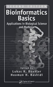 Cover of: Bioinformatics Basics by Lukas K. Buehler, Hooman H. Rashidi