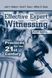 Effective expert witnessing by Jack V. Matson