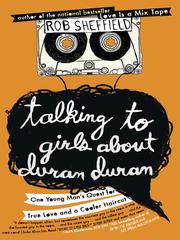 Cover of: Talking to Girls About Duran Duran by 