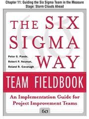 Cover of: Guiding the Six Sigma Team in the Measure Stage