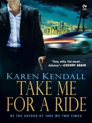 Cover of Take Me for a Ride by Karen Kendall
