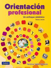 Cover of: Orientacion profesional. Un enfoque sistemico