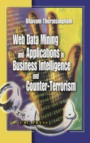 Cover of: Web Data Mining and Applications in Business Intelligence and Counter-Terrorism