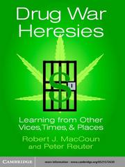 Drug War Heresies