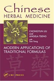 Chinese herbal medicine by Chongyun Liu, Angela Tseng, Sue Yang