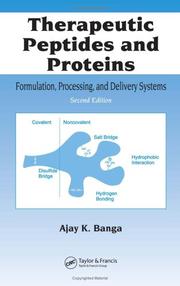 Cover of: Therapeutic Peptides and Proteins by Ajay K. Banga