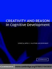 Cover of: Creativity and Reason in Cognitive Development